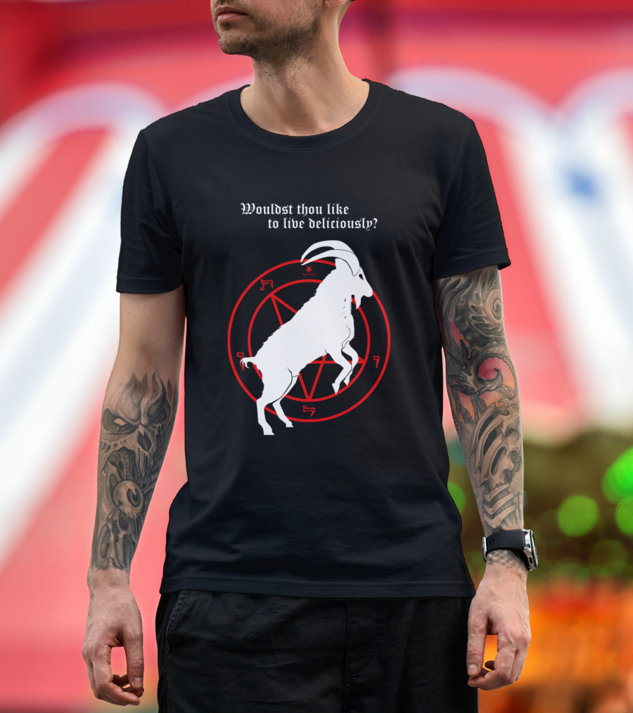 Black Phillip Wouldst Thou Like to Live Deliciously T-Shirt
