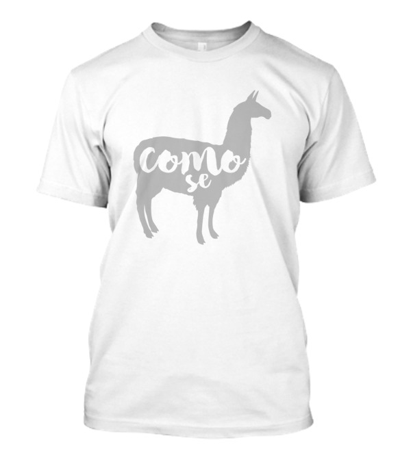 Como Se Llama Funny Spanish Language Llama T-Shirt
