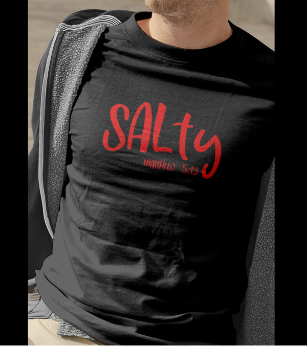Salty Matthew 5:13 Red Text Matching Bestfriends T-Shirt