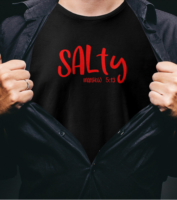Salty Matthew 5:13 Red Text Matching Bestfriends T-Shirt