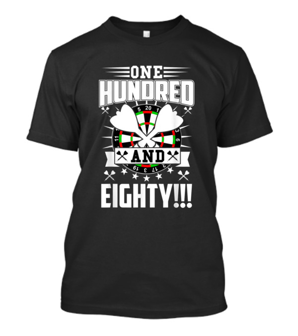 One Hundred And Eighty Darts Bullseye Stars And Crossed Arrows T-Shirt
