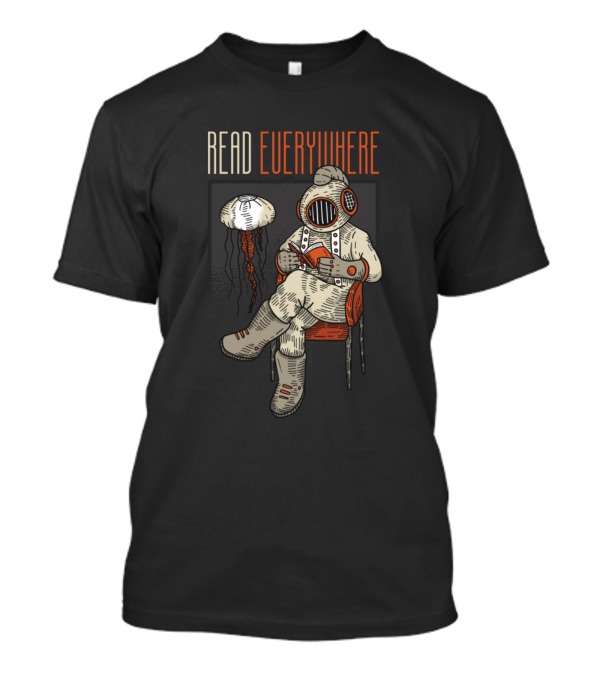 READ EVERYWHERE Diver Reading Book With Jellyfish T-Shirt