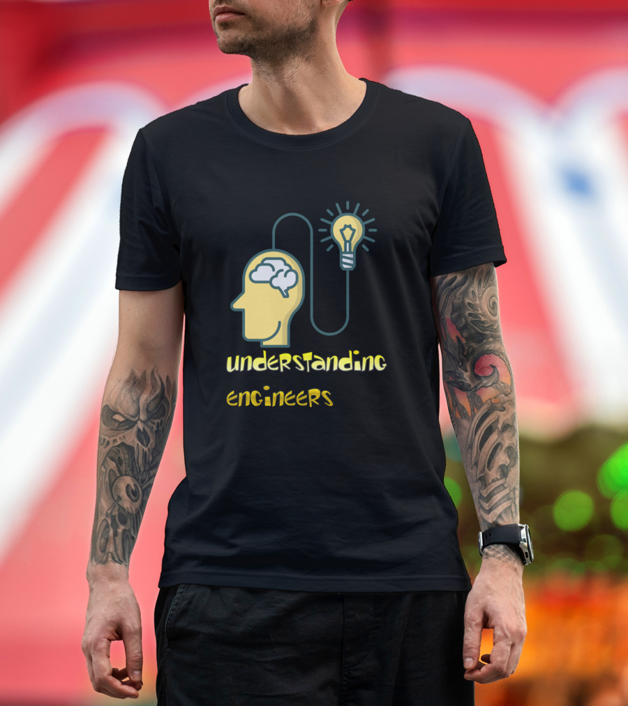 Understanding Engineers Brain and Lightbulb Connection T-Shirt