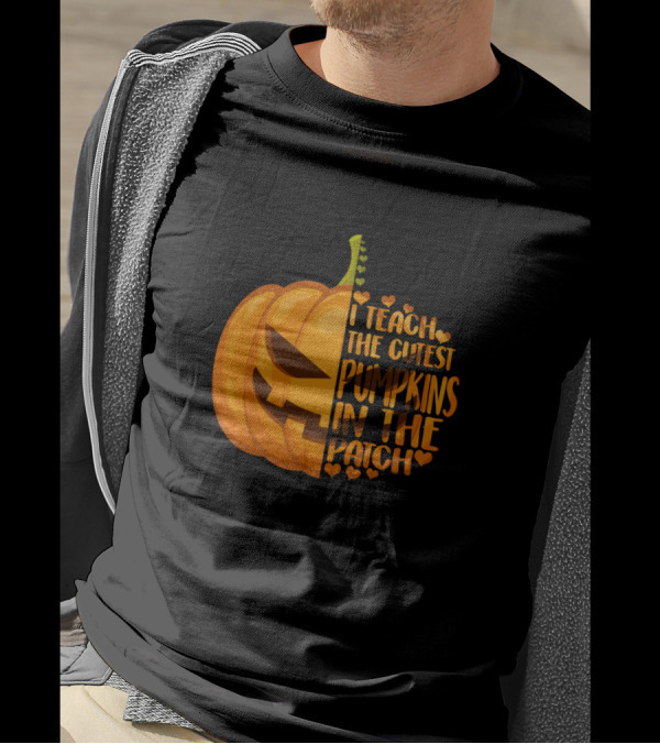 I Teach The Cutest Pumpkins In The Patch Cute Halloween Teacher T-Shirt
