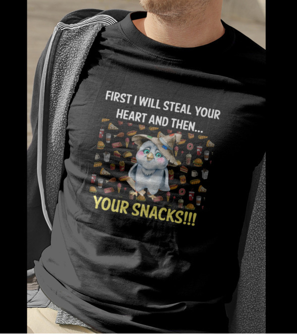 First I Will Steal Your Heart And Then Your Snacks Owl Eating Junk Food T-Shirt