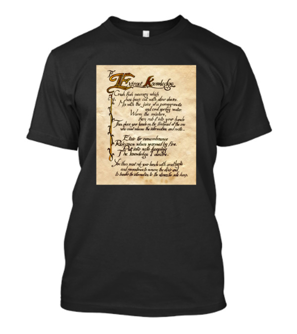 To Extract Knowledge Recipe For Remembrance Potion T-Shirt