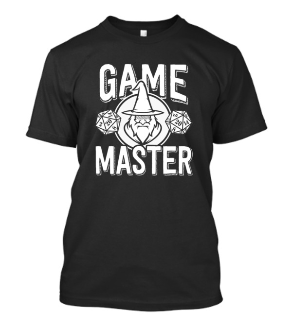 Game Master Wizard Dungeons Dragons D And D Role Play T-Shirt