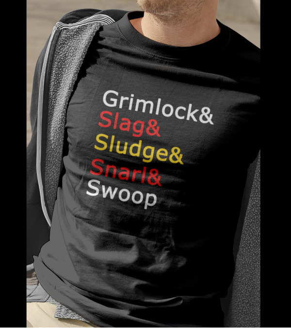 Grimlock Slag Sludge Snarl Swoop Transformers Dinobots T-Shirt