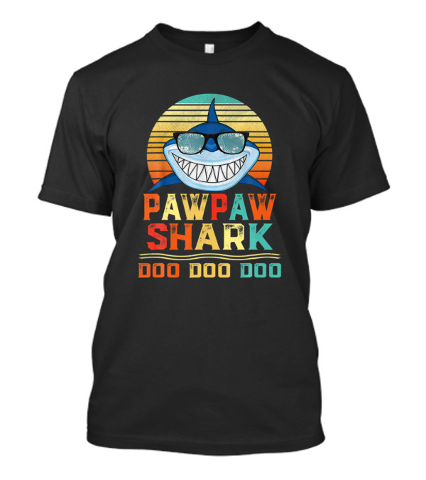 Pawpaw Shark Doo Doo Doo Family Matching Birthday T-Shirt