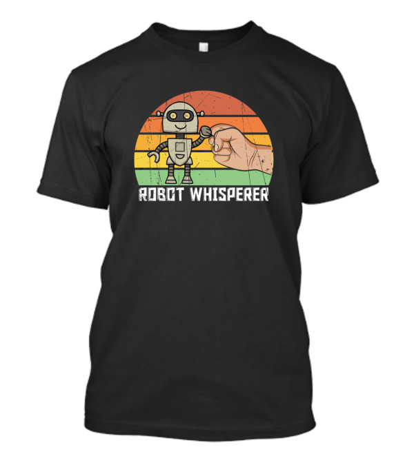 Robot Whisperer Fist Bump T-Shirt