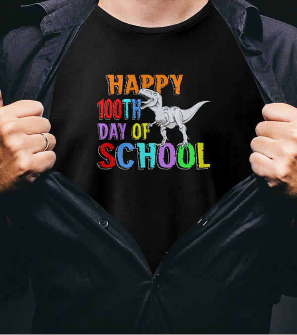 Happy 100th Day Of School Dinosaur Teacher Student T-Shirt