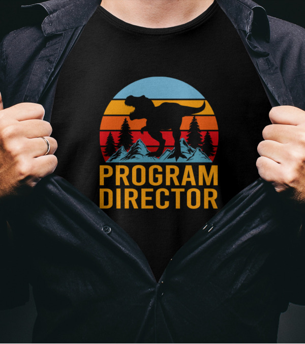 Program Director Dinosaur Sunset T-Shirt