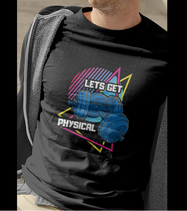 LETS GET PHYSICAL Dumbbells Retro Neon T-Shirt