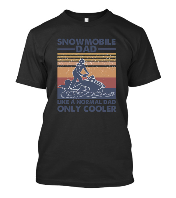 Snowmobile Dad Like A Normal Dad Only Cooler Retro Sunset Snow Rider T-Shirt