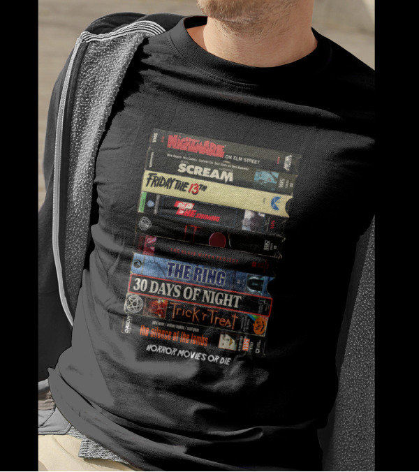 Nightmare On Elm Street Scream Friday The 13th VHS Stack Horror Movies Or Die T-Shirt