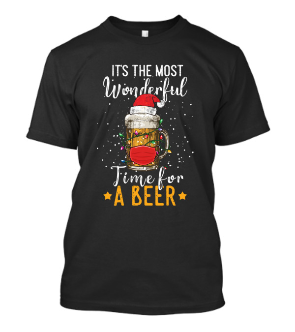 Its The Most Wonderful Time For A Beer Funny Chris Santa Hat Christmas Lights Face Mask T-Shirt