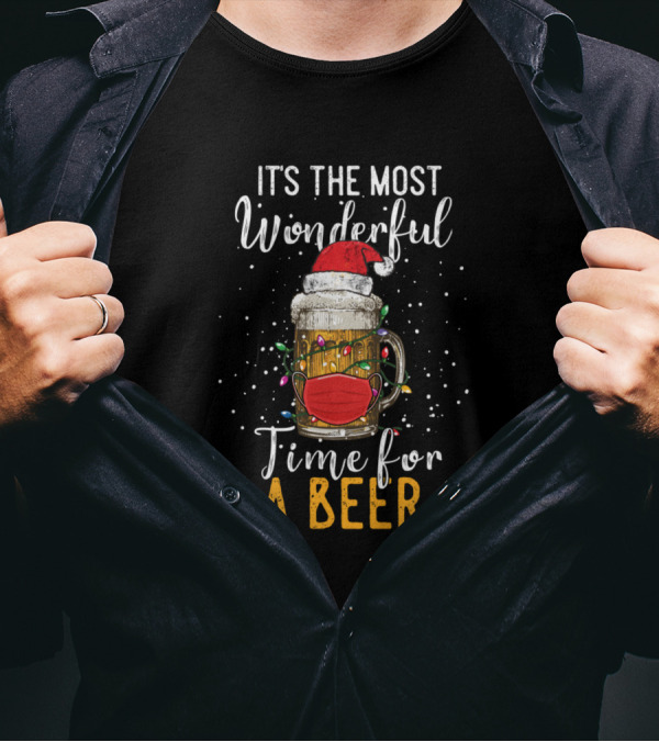Its The Most Wonderful Time For A Beer Funny Chris Santa Hat Christmas Lights Face Mask T-Shirt