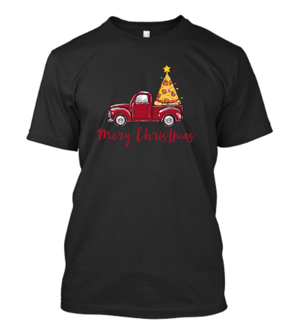 Merry Christmas Pizza Lover Red Truck Christmas Tree Pizza T-Shirt
