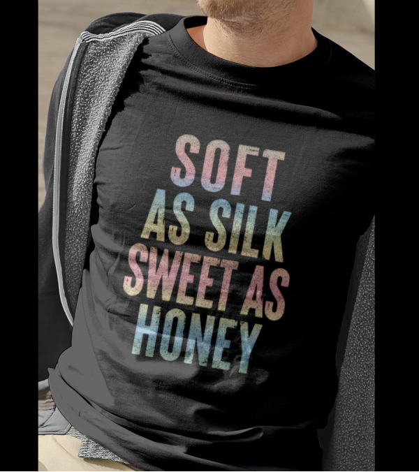 Soft As Silk Sweet As Honey Pastel Aesthetic Typography T-Shirt
