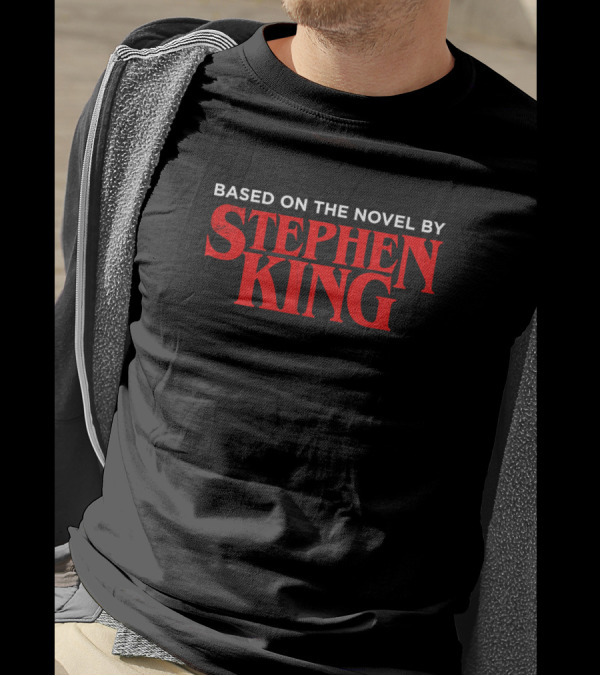 Based On The Novel By Stephen King Retro Horror Fiction T-Shirt