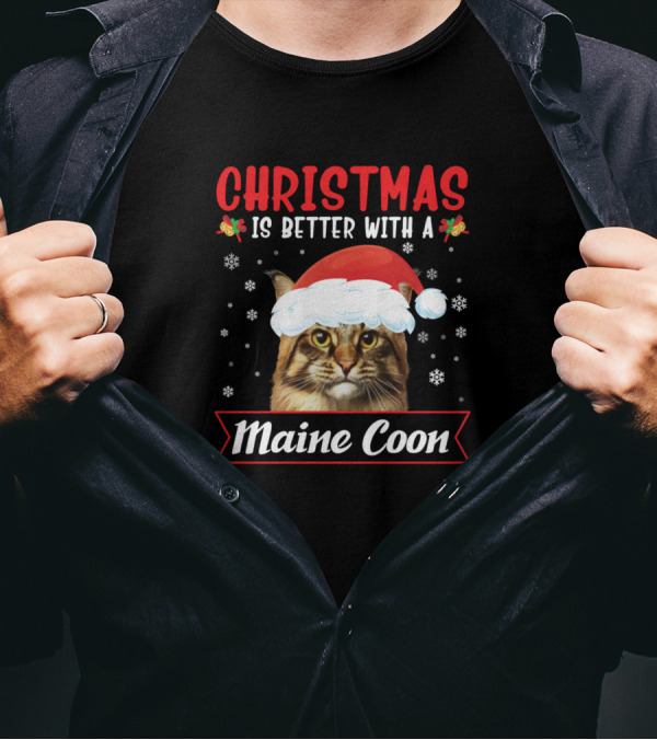 Christmas Is Better With A Maine Coon Cat Santa Hat Snowflakes T-Shirt