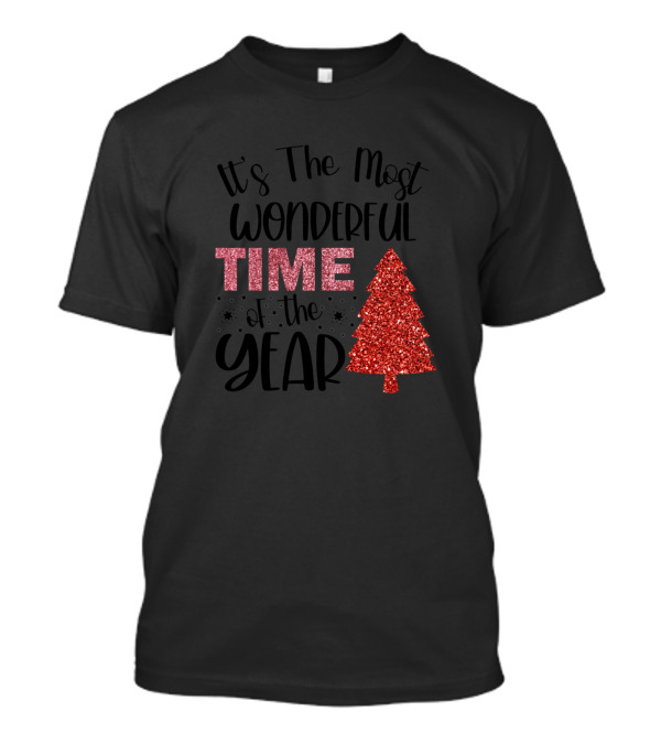 It's The Most Wonderful Time Of The Year Christmas Tree Sparkle T-Shirt