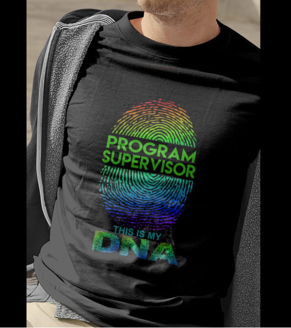 Program Supervisor This Is My DNA Fingerprint Rainbow T-Shirt