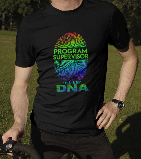 Program Supervisor This Is My DNA Fingerprint Rainbow T-Shirt