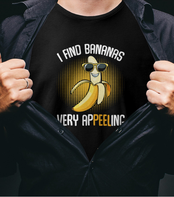 I Find Bananas Very Appeeling Funny Puns Banana With Sunglasses T-Shirt