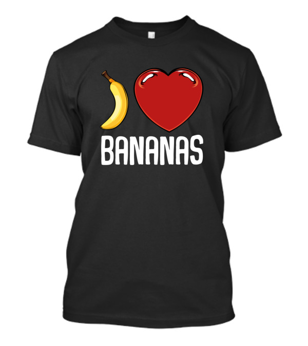 Banana Heart Bananas I Love Bananas Fruity Exotic T-Shirt