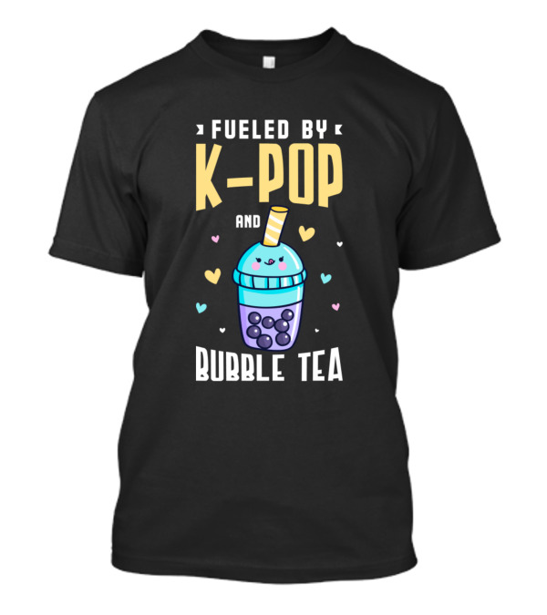 Fueled By K-Pop And Bubble Tea Hearts T-Shirt