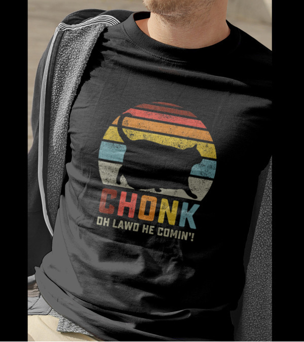 Chonk Cat Oh Lawd He Comin Retro Vintage Style Scale Meme T-Shirt