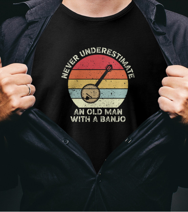 Never Underestimate An Old Man With A Banjo Vintage Sunset T-Shirt