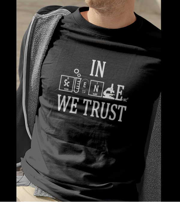 In Science We Trust Elements Microscope Equation T-Shirt