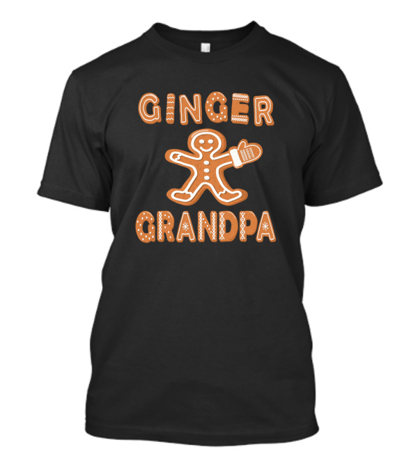 Ginger Grandpa Gingerbread Family Matching Group Holiday Festive T-Shirt