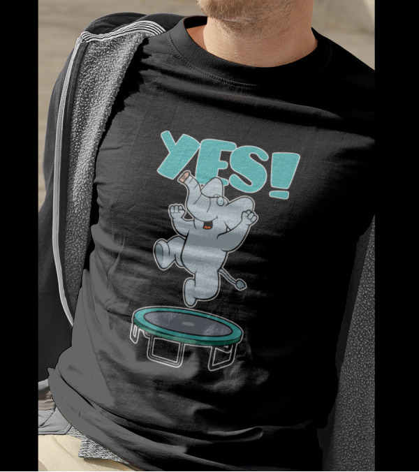 YES Elephant Is Jumping On Trampoline T-Shirt