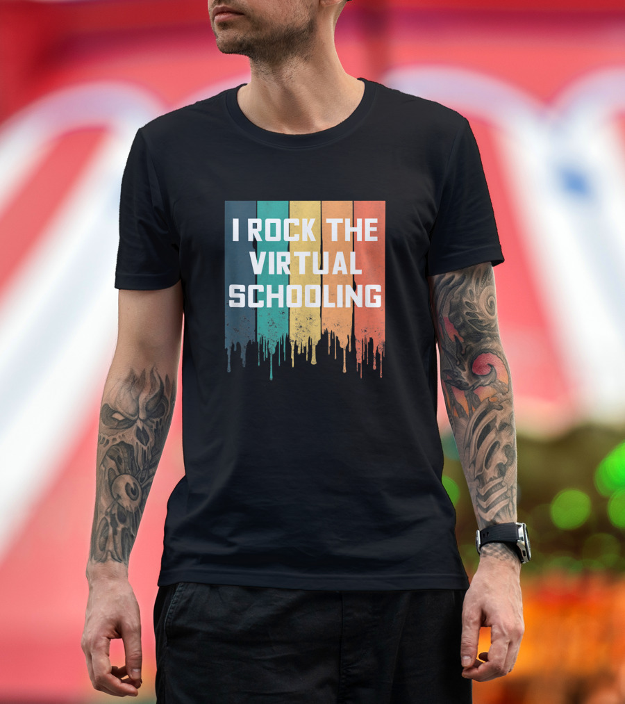 I Rock The Virtual Schooling Colorful Paint Drips T-Shirt
