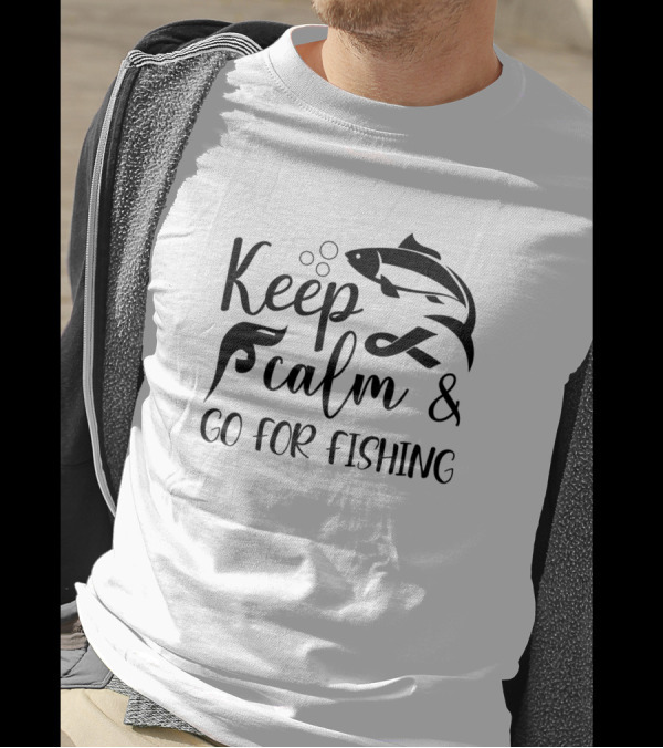 Keep Calm And Go For Fishing With Jumping Fish T-Shirt