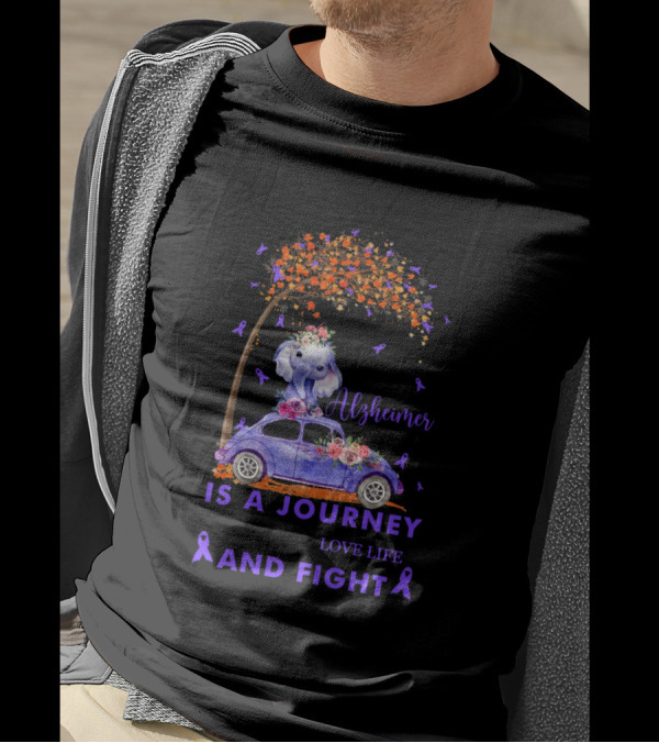 Alzheimer Awareness Elephant Journey Embrace Love Life Hate Disease And Fight T-Shirt