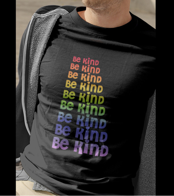 Be Kind Repeating Rainbow Gradient Typography T-Shirt