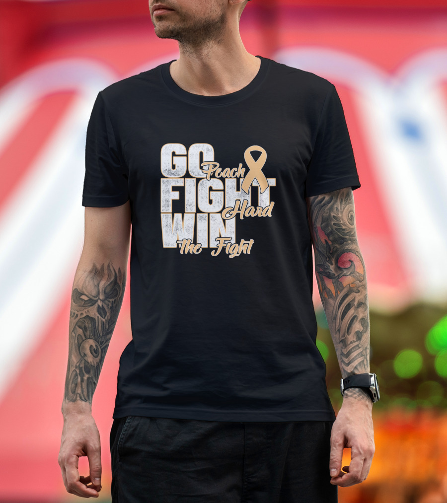 Go Peach Fight Hard Win The Fight Endometrial Cancer Awareness T-Shirt