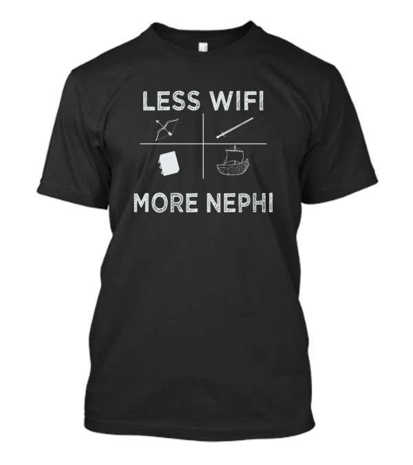 Less Wifi More Nephi Funny LDS Missionary Meme With Bow And Ship Icons T-Shirt