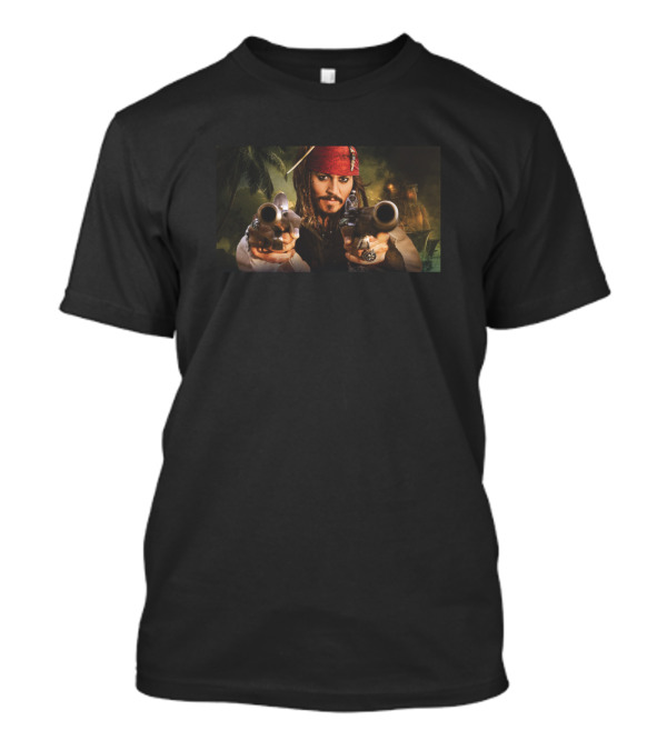But You Have Heard Of Me Captain Pirate Adventure T-Shirt