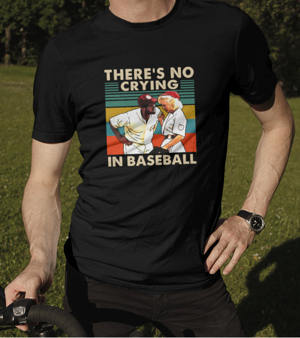 There's No Crying In Baseball Vintage Style Player And Umpire Dispute T-Shirt
