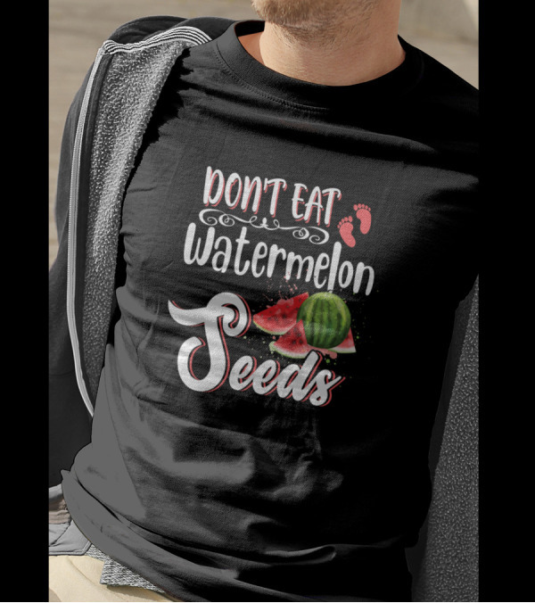 Dont Eat Watermelon Seeds With Red Footprints And Slices T-Shirt
