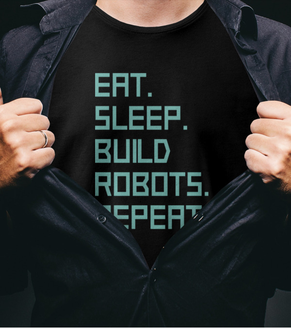 Eat Sleep Build Robots Repeat Pixel Text T-Shirt