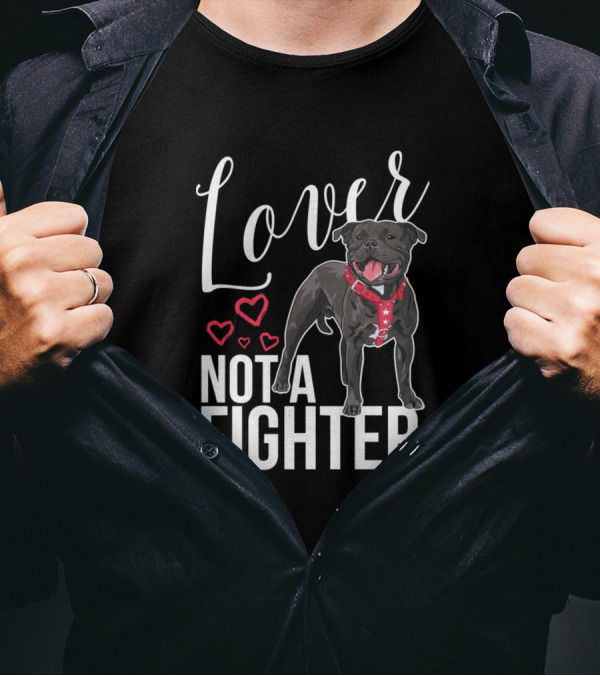 Lover Not A Fighter Pit Bull With Hearts T-Shirt