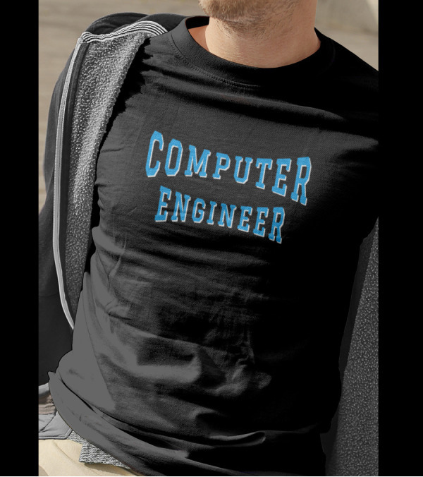 COMPUTER ENGINEER T-Shirt