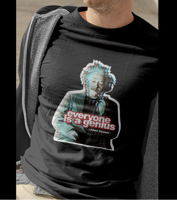 Everyone Is A Genius Albert Einstein Iconic Image T-Shirt