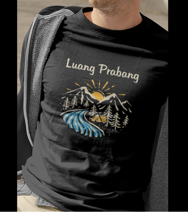 Luang Prabang Louangphabang Laos Mountains River Sunrise Camping Scene T-Shirt